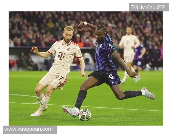 拜仁慕尼黑与国米巅峰对决谁将赢得这场欧冠经典之战